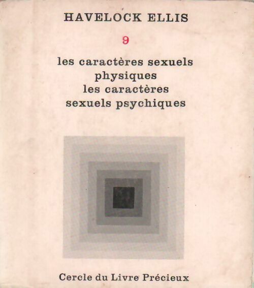 Etudes de psychologie sexuelle. Oeuvres Tome IX - Havelock Ellis - Livre