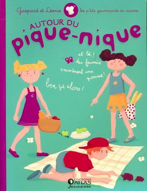 Autour du pique-nique - Gilles Laurendon - Livre