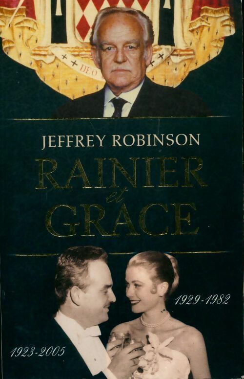 Rainier et Grace - Jeffrey Robinson - Livre