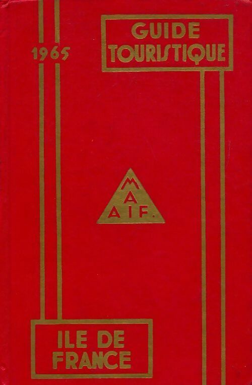Ile de France 1965 - Collectif - Livre