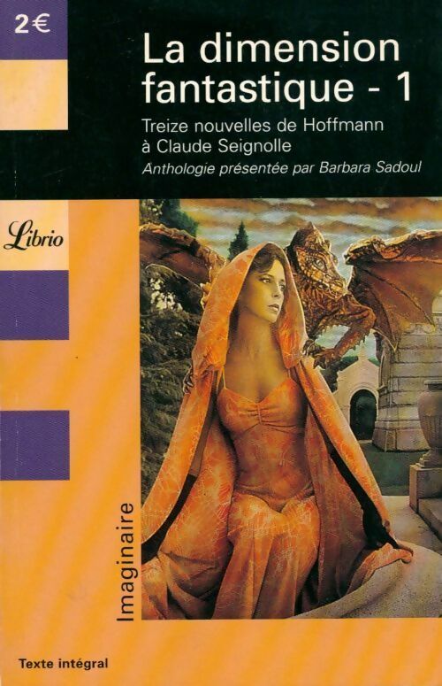 La dimension fantastique Tome I : 13 nouvelles fantastiques - Collectif - Livre