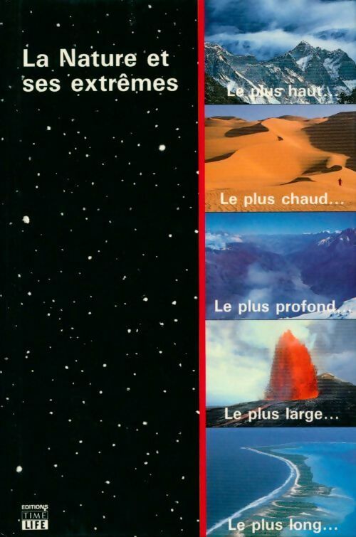 La nature et ses extrêmes - Collectif - Livre