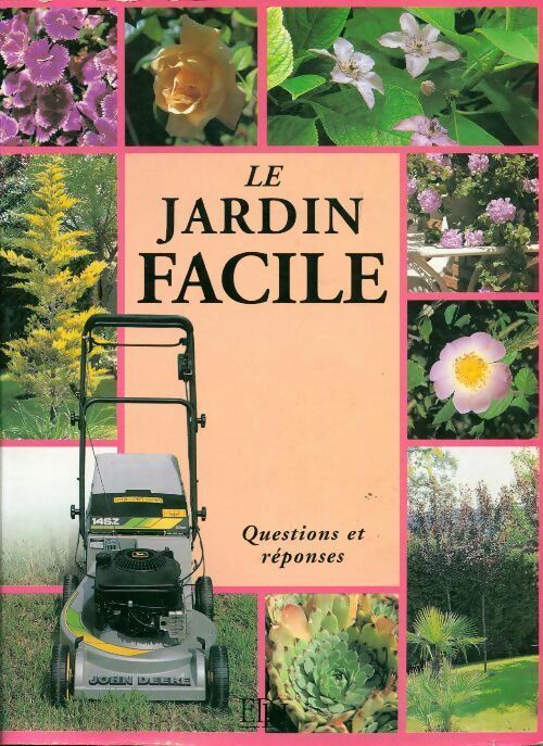 Le jardin facile - Geneviève Naud - Livre