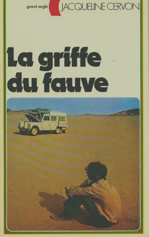 La griffe du fauve - Jacqueline Cervon - Livre