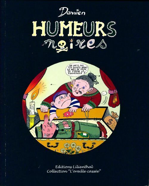Humeurs noires - Damien - Livre