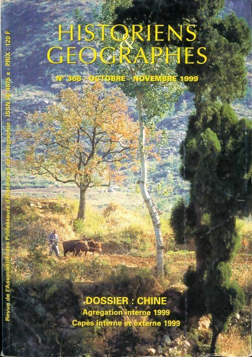 Historiens & géographes n°368 : Chine - Collectif - Livre
