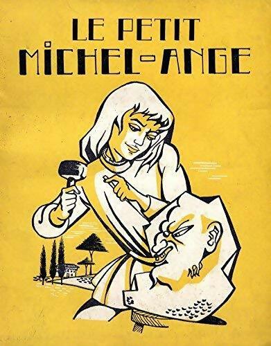 Le petit Michel-Ange - David Barnold - Livre