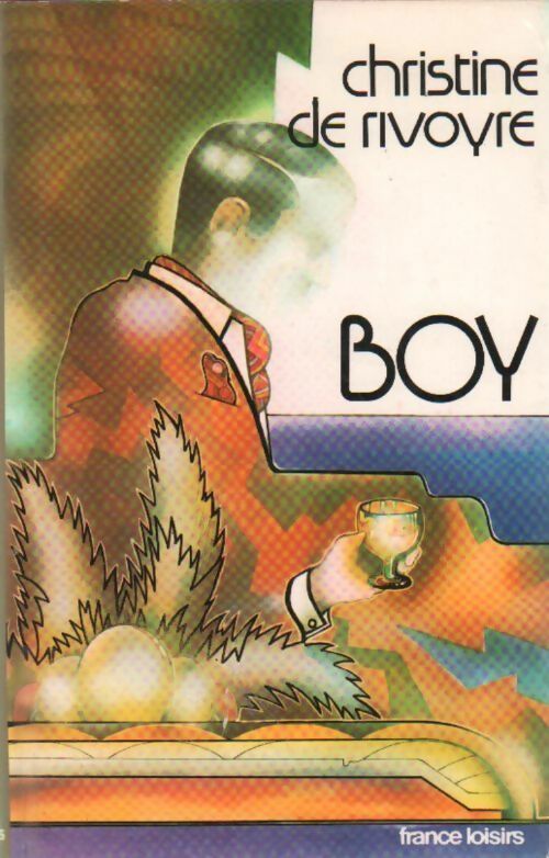 Boy - Christine De Rivoyre - Livre