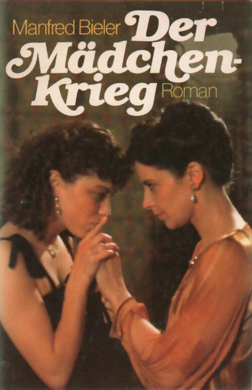 Der mädchen-krieg - Manfred Bieler - Livre