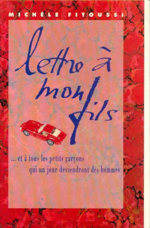 Lettre à mon fils - Michèle Fitoussi - Livre