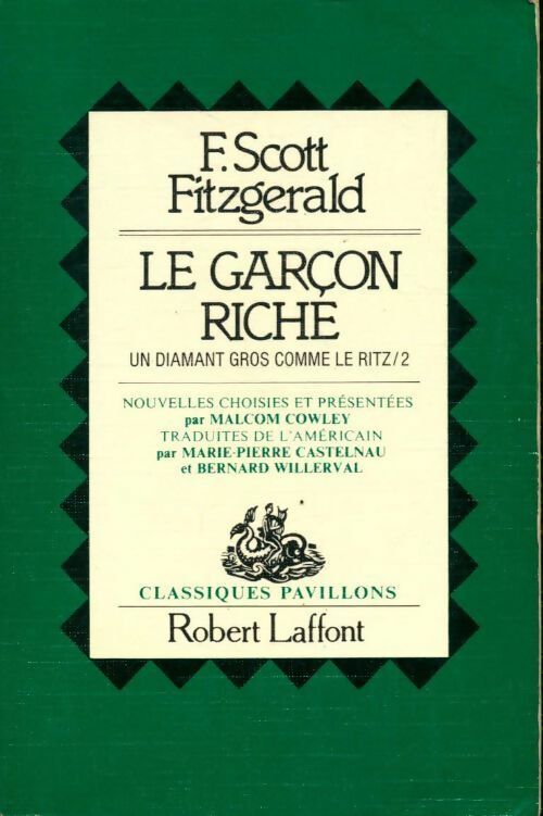 Un diamant gros comme le ritz Tome II : Le garçon riche - Francis Scott Fitzgerald - Livre