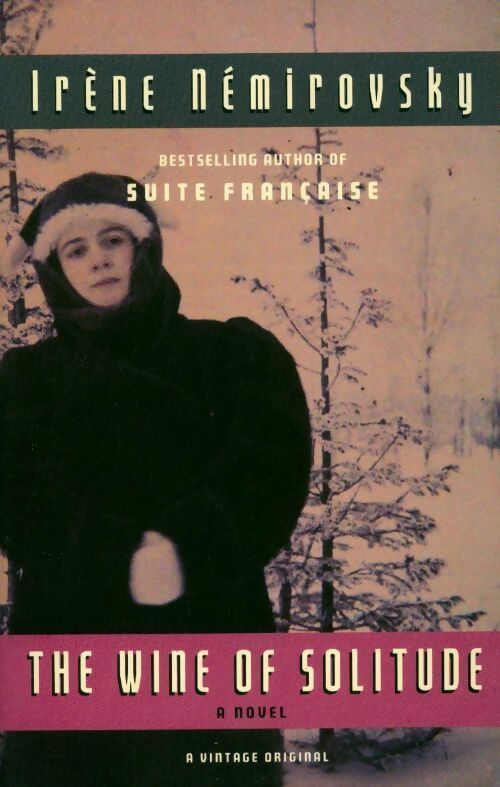 The wine of solitude - Irène Némirovsky - Livre