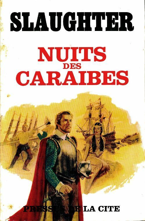 Nuits des Caraïbes - Frank Gill Slaughter - Livre