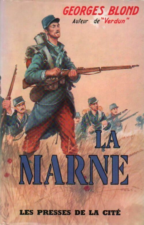 La Marne - Georges Blond - Livre