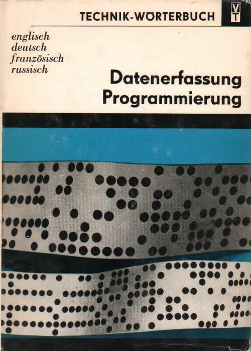 Datenerfassung - Programmierung - Erich Bürger - Livre