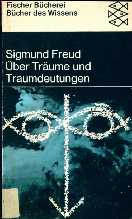 Über träume und traumdeutungen - Sigmund Freud - Livre