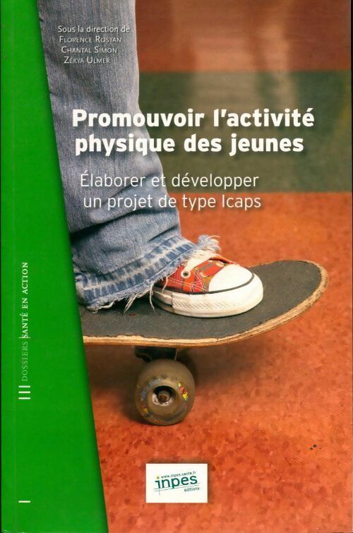 Promouvoir l'activité physique des jeunes - Collectif - Livre