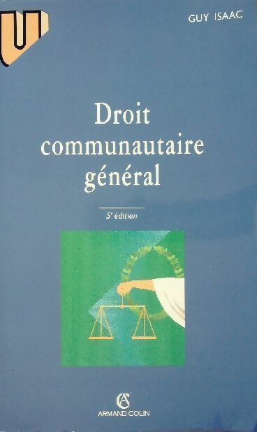 Droit communautaire général - Guy Isaac - Livre