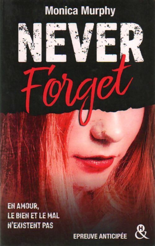 Never forget - Monica Murphy - Livre