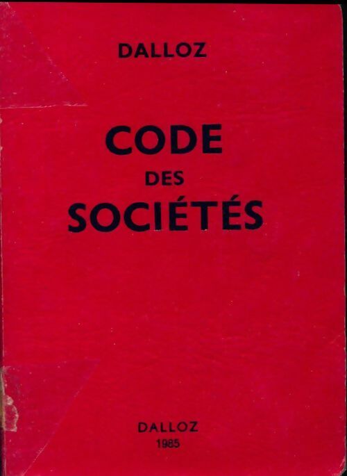 Code des sociétés 1985 - Collectif - Livre