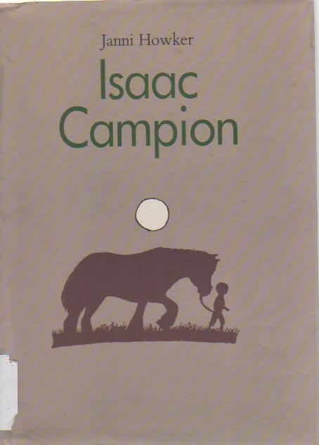Isaac Campion - Janni Howker - Livre