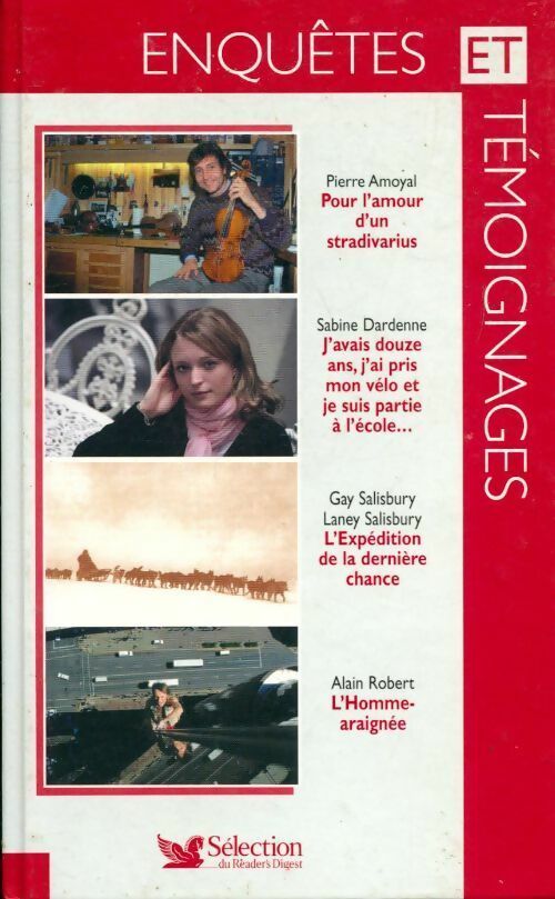 Pour l'amour d'un stradivarius / J'avais douze ans / L'expédition de la dernière chance / L'homme-araignée - Collectif - Livre