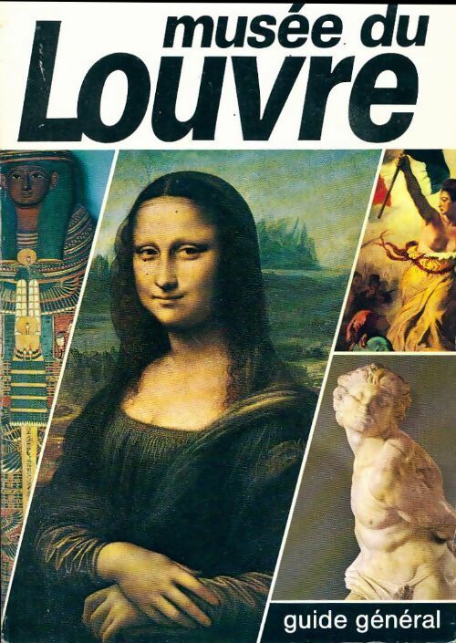 Guide du musée du Louvre - Collectif - Livre