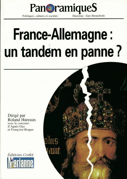 Panoramiques n°54 : France-Allemagne : Un tandem en panne ? - Roland Hureaux - Livre