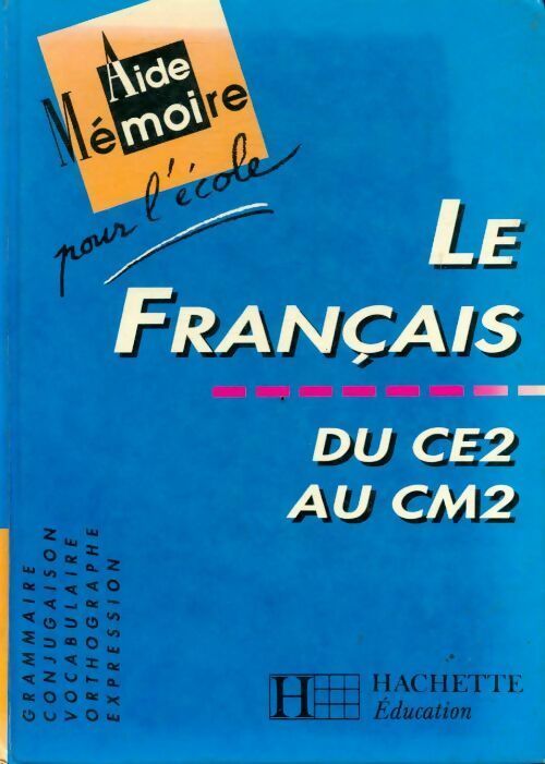 Le Français du CE2 au CM2 - Guy Blandino - Livre