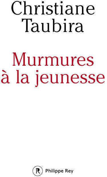 Murmures à la jeunesse - Christiane Taubira - Livre