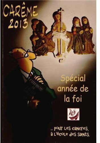 Carême 2013 pour les cancres - Max Huot de Longchamps - Livre