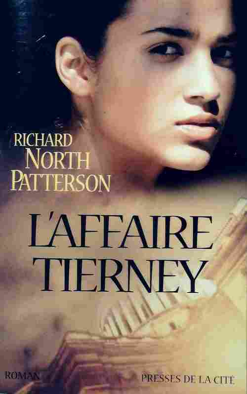 L'affaire Tierney - Richard North Patterson - Livre