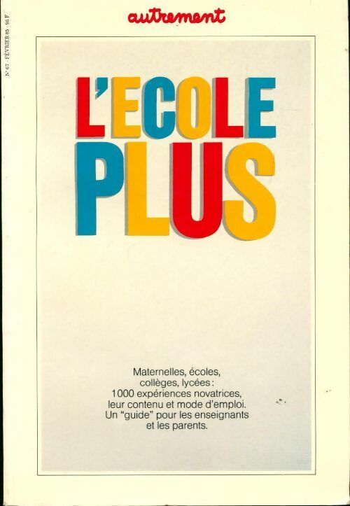L'école plus - Collectif - Livre