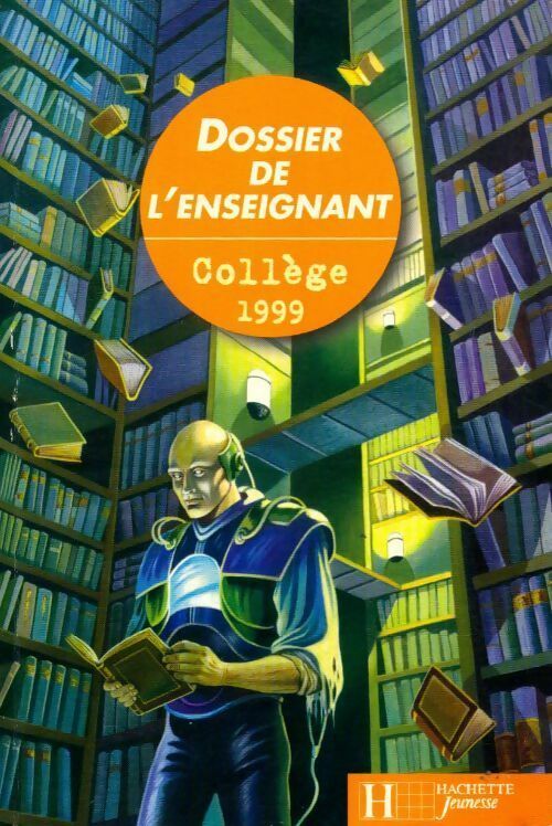 Dossier de l'enseignant collège 1999 - Inconnu - Livre