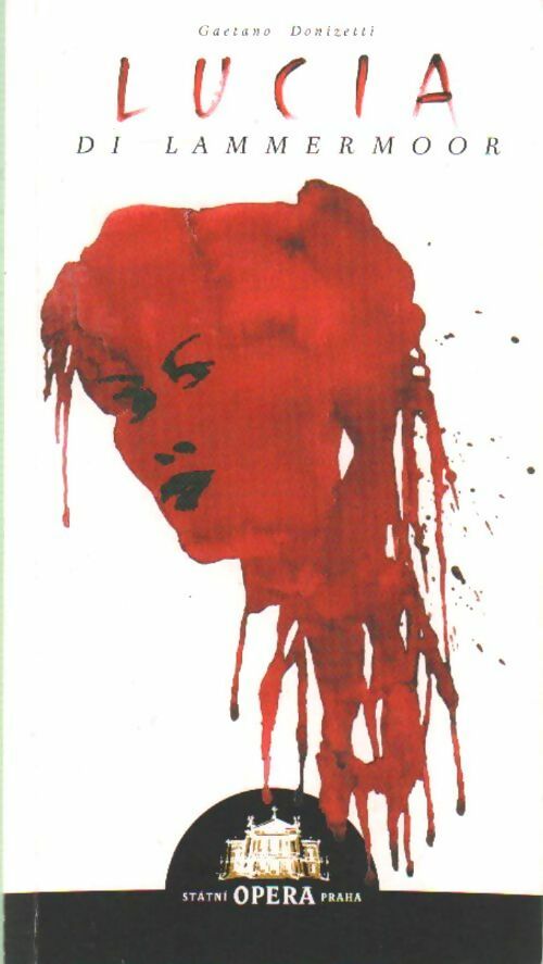 Lucia di lammermoor - Gaetano Donizetti - Livre