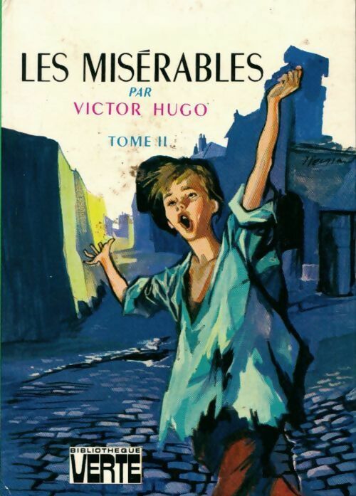 Les misérables Tome II - Victor Hugo - Livre