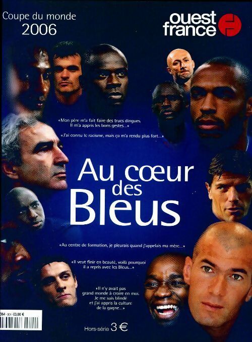Ouest-France Hors Série n°604 : Au coeur des bleus - Collectif - Livre
