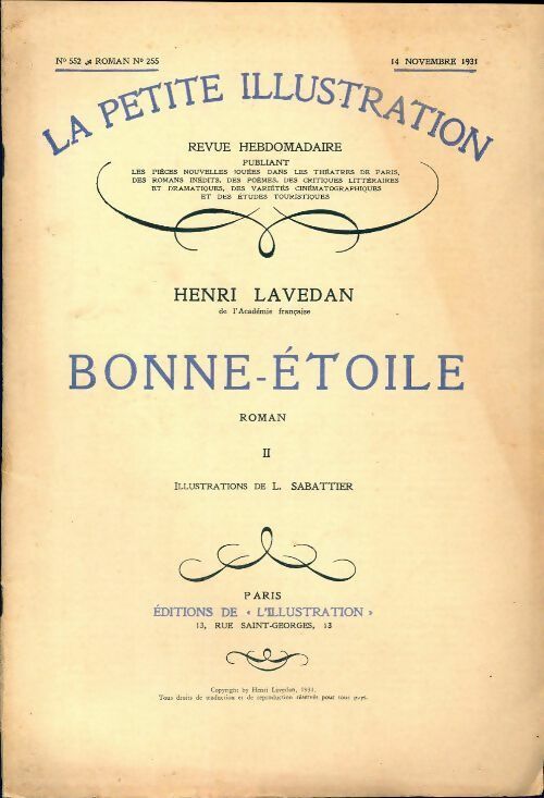 La petite illustration n°552 roman n°255 : Bonne-Etoile Tome II - Henri Lavedan - Livre