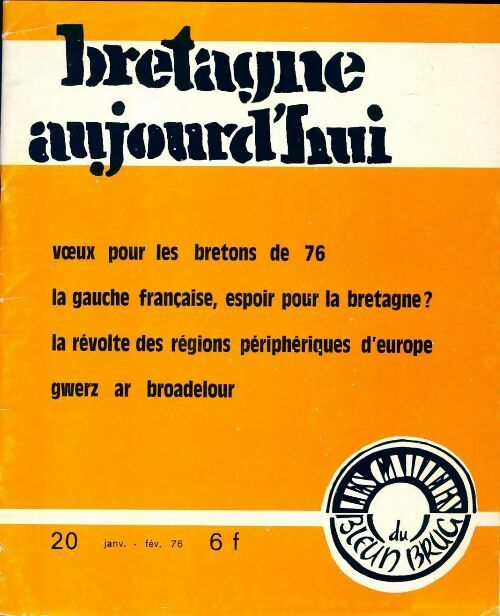 Bretagne aujourd'hui n°20 - Collectif - Livre