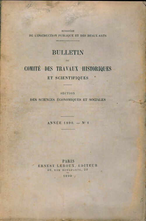 Bulletin du comité des travaux historiques et scientifiques 1890 n°1 - Collectif - Livre