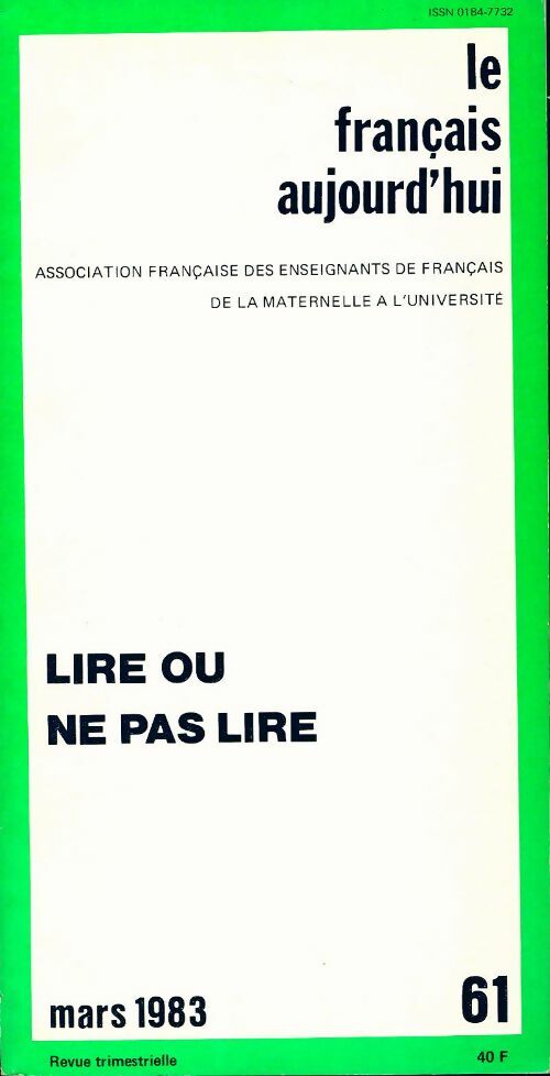 Le français aujourd'hui n°61 : Lire ou ne pas lire - Collectif - Livre