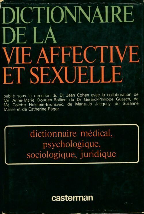 Dictionnaire de la vie affective et sexuelle - Collectif - Livre