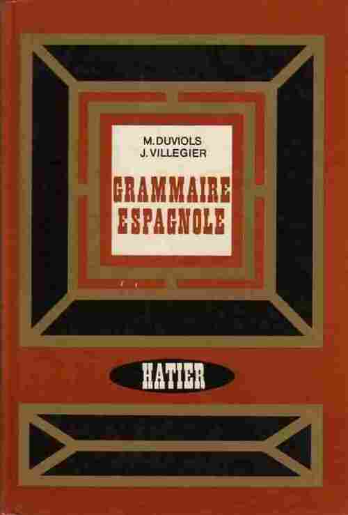 Grammaire espagnole - M. Duviols - Livre