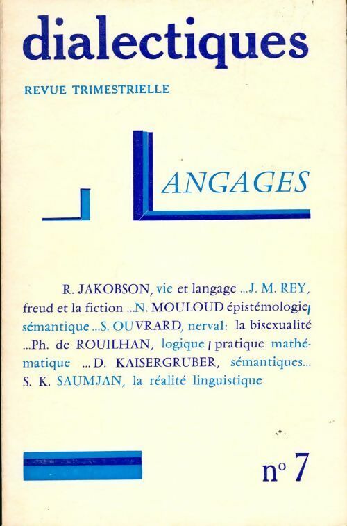 Dialectiques n°7 : Langages - Collectif - Livre