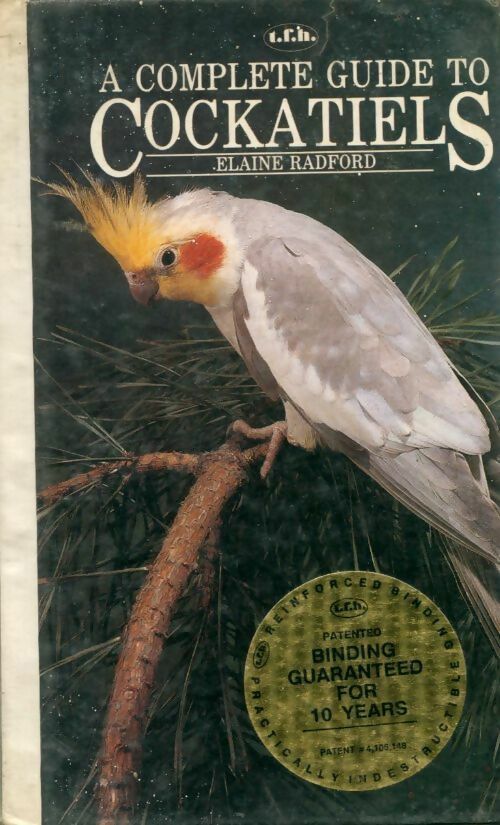 Complete guide to cockatiels - Elaine Radford - Livre
