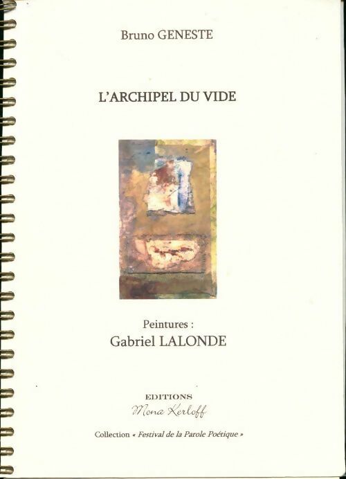 L'archipel du vide - Bruno Geneste - Livre