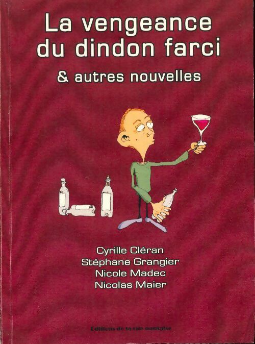 La vengeance du dindon farci - Collectif - Livre