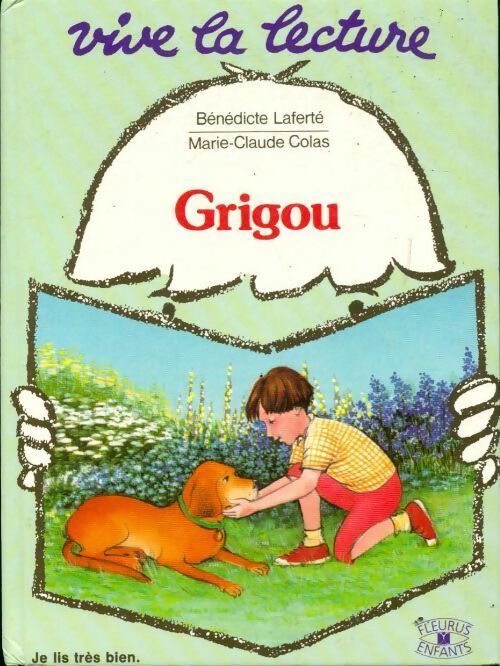 Grigou - Bénédicte Laferté, Marie-Claude Colas - Livre