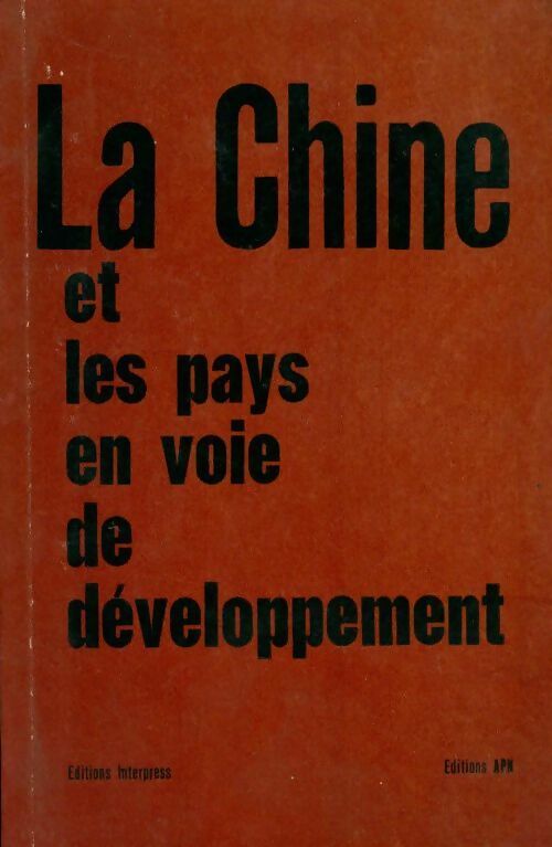 La chine et les pays en voie de développement - Collectif - Livre