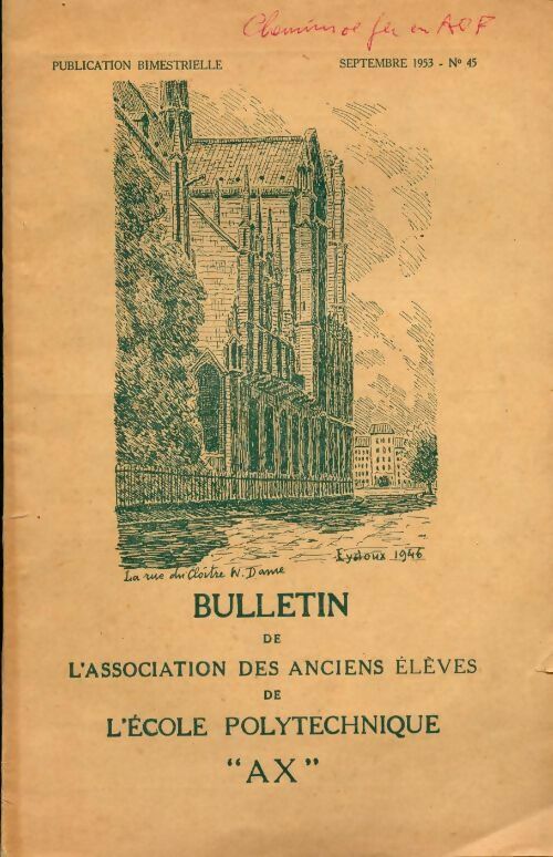 Bulletin de l'association des anciens élèves de l'école polytechnique AX n°45 - Collectif - Livre